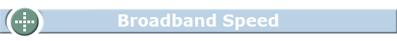 Broadband Speed